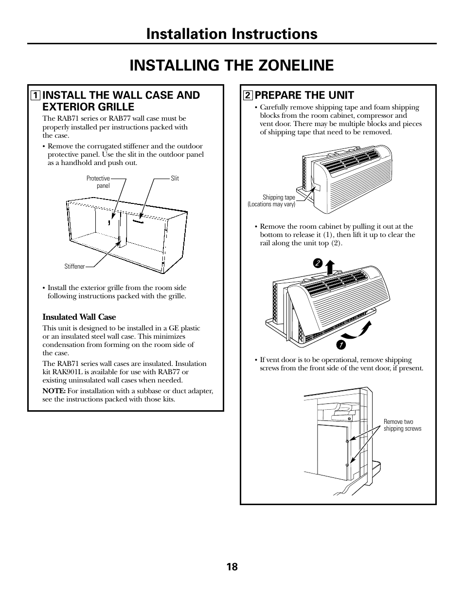 Installing the zoneline, Installing the zoneline , 19, Installation instructions | 18 install the wall case and exterior grille, Prepare the unit | GE 2800 User Manual | Page 18 / 84