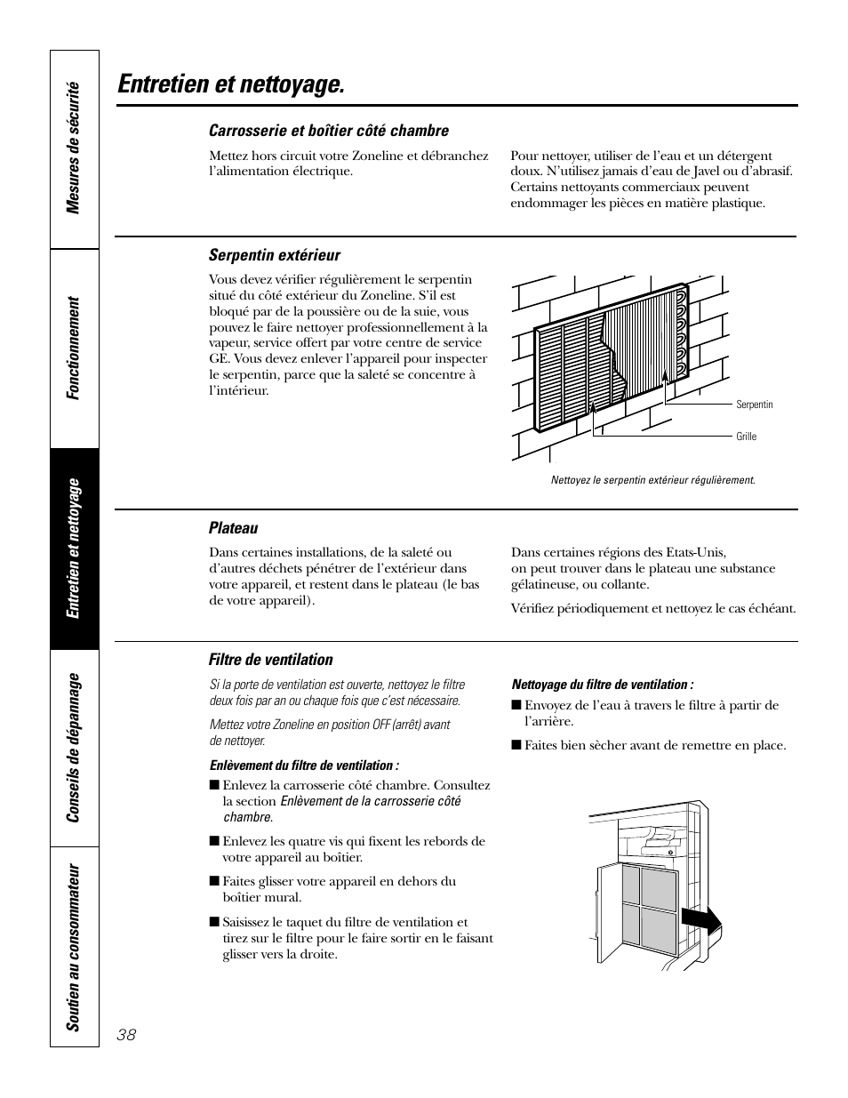 Carrosserie et boîtier côté chambre, Filtre de ventilation, Plateau | Serpentin extérieur, Plateau serpentin extérieur, Entretien et nettoyage | GE 2800 User Manual | Page 38 / 84