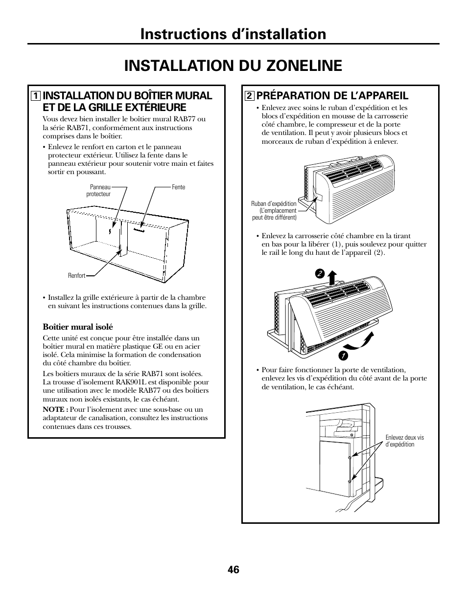 Installation de votre zoneline, Installation de votre zoneline , 47, Instructions d’installation | Installation du zoneline, Préparation de l’appareil | GE 2800 User Manual | Page 46 / 84
