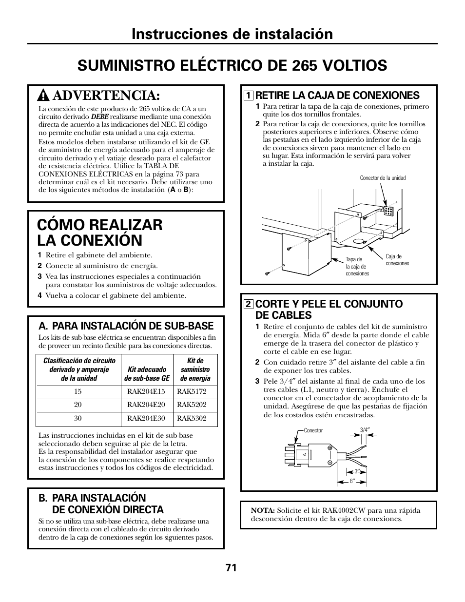 Cómo realizar la conexión, Advertencia, Retire la caja de conexiones | Corte y pele el conjunto de cables, A. para instalación de sub-base, B. para instalación de conexión directa | GE 2800 User Manual | Page 71 / 84