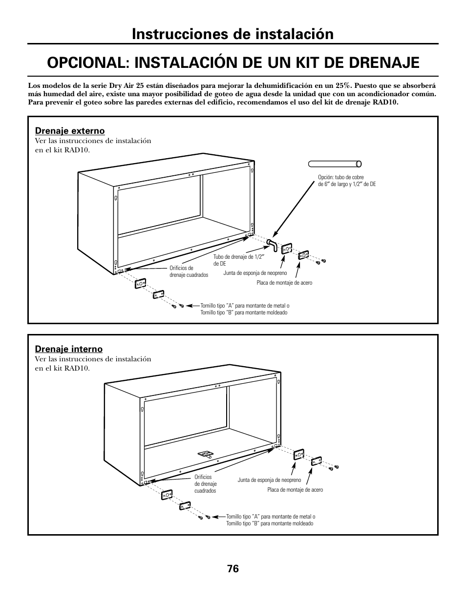 Kit de drenaje opcional, Instrucciones de instalación, Opcional: instalación de un kit de drenaje | GE 2800 User Manual | Page 76 / 84