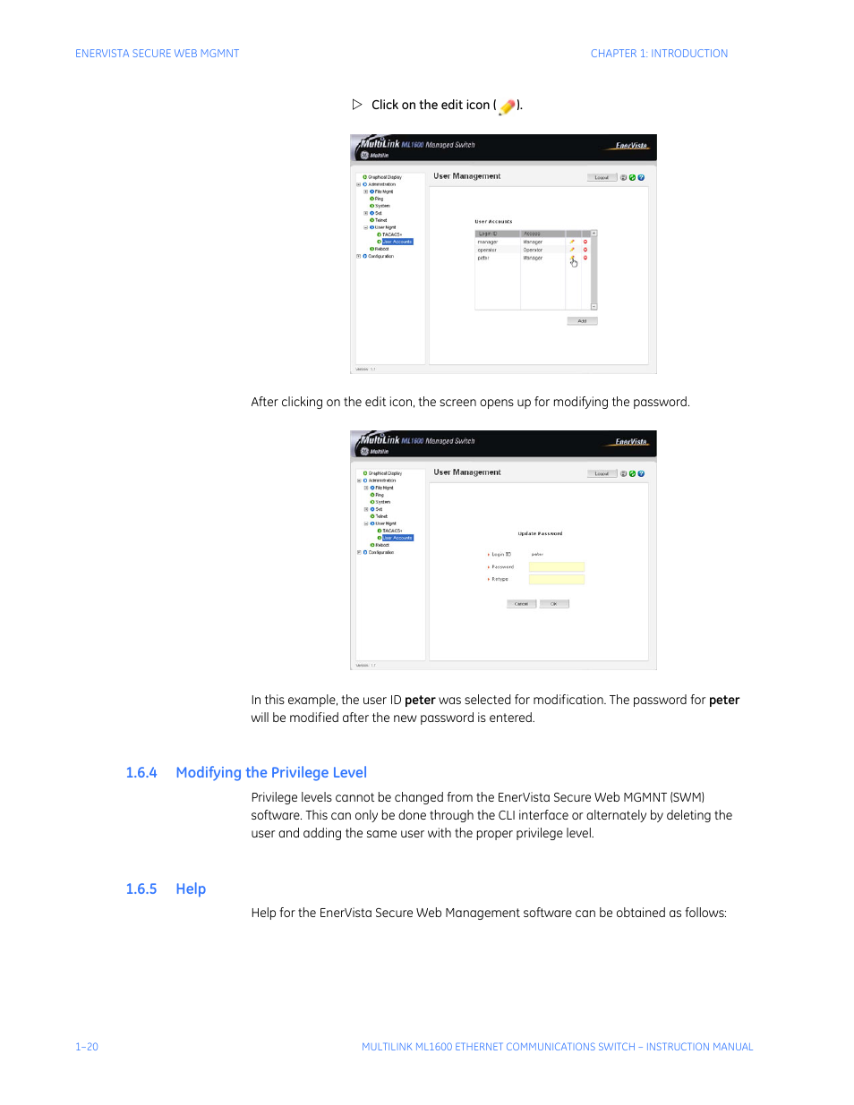 4 modifying the privilege level, 5 help, Odifying | Rivilege, Evel | GE ML1600 User Manual | Page 28 / 324