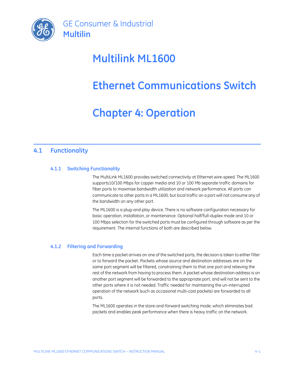 Operation, 1 functionality, 1 switching functionality | 2 filtering and forwarding, Functionality -1, Witching, Unctionality, Iltering, Orwarding, Ge consumer & industrial multilin | GE ML1600 User Manual | Page 57 / 324