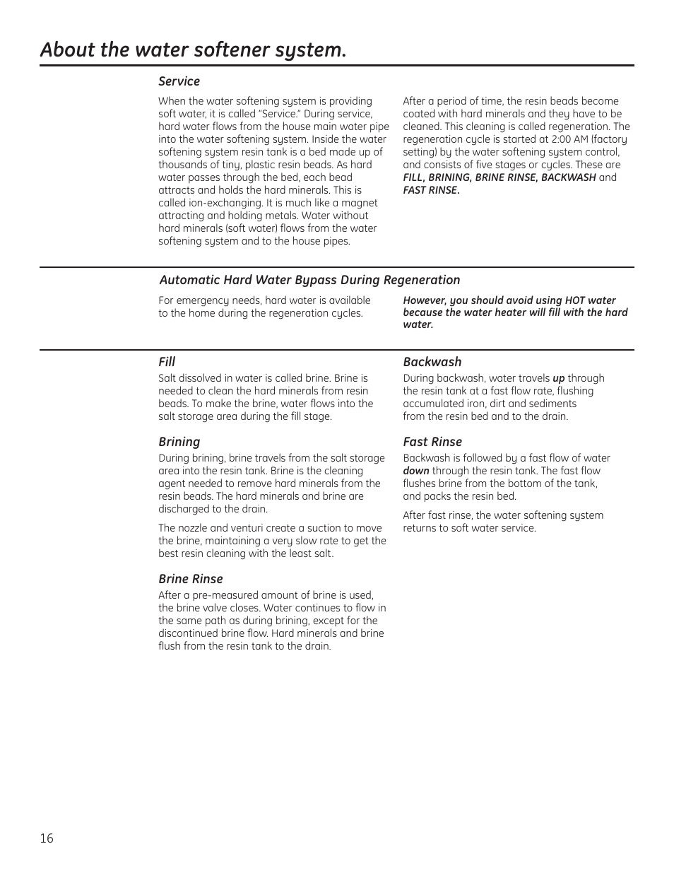 Service, Water softener system, Service water softener system –17 | About the water softener system | GE GNPR40L User Manual | Page 16 / 36