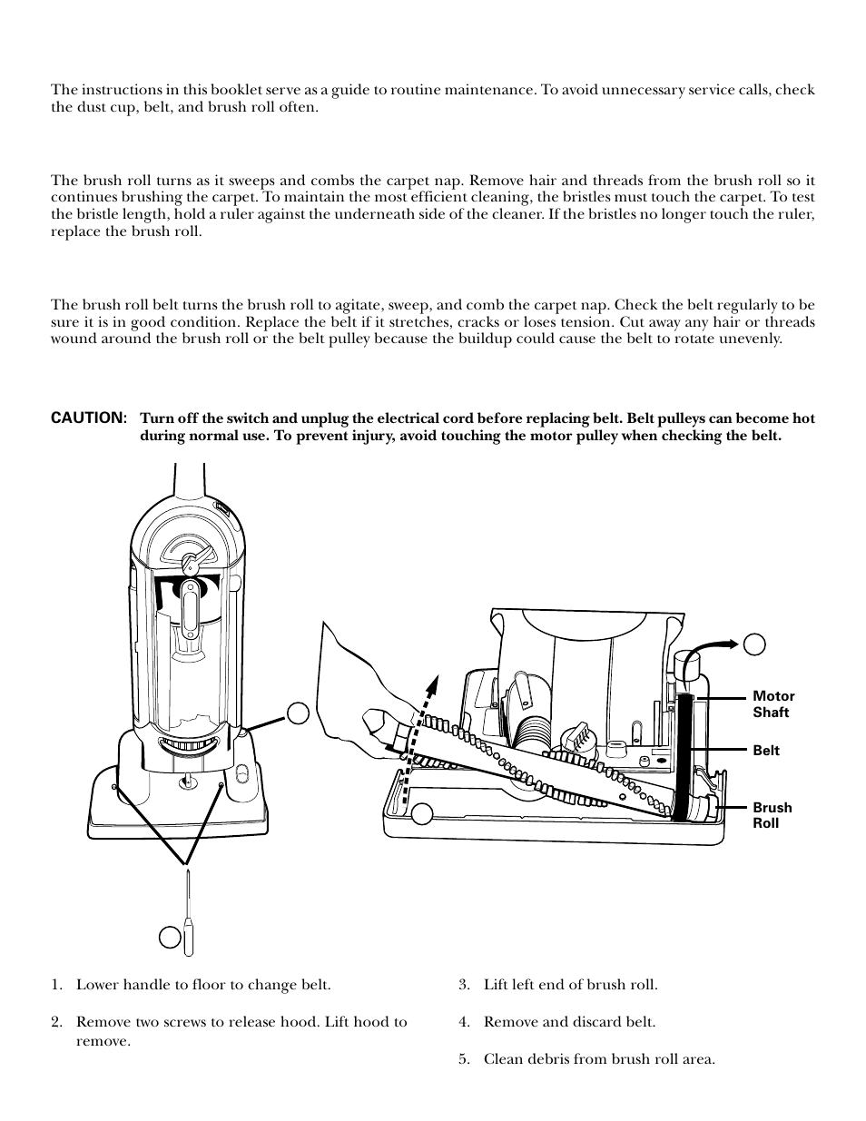 Brush roll, Brush roll belt, Brush roll belt -11 | How to maintain | GE 106585 User Manual | Page 10 / 19