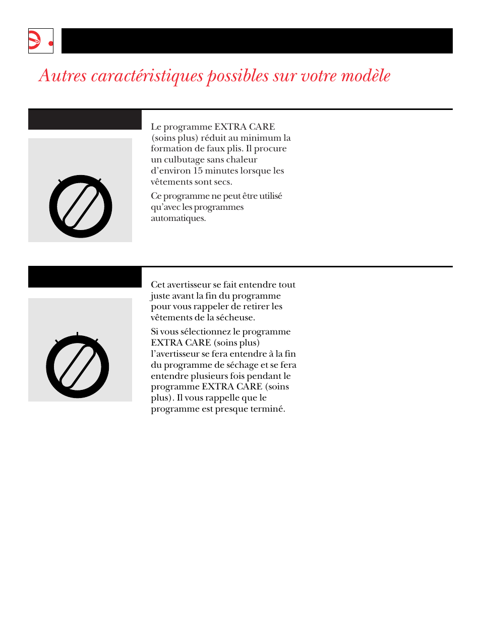 Autres caractéristiques possibles sur votre modèle, Directives de fonctionnement, Soins plus | Signal | GE DNSR473 User Manual | Page 34 / 76