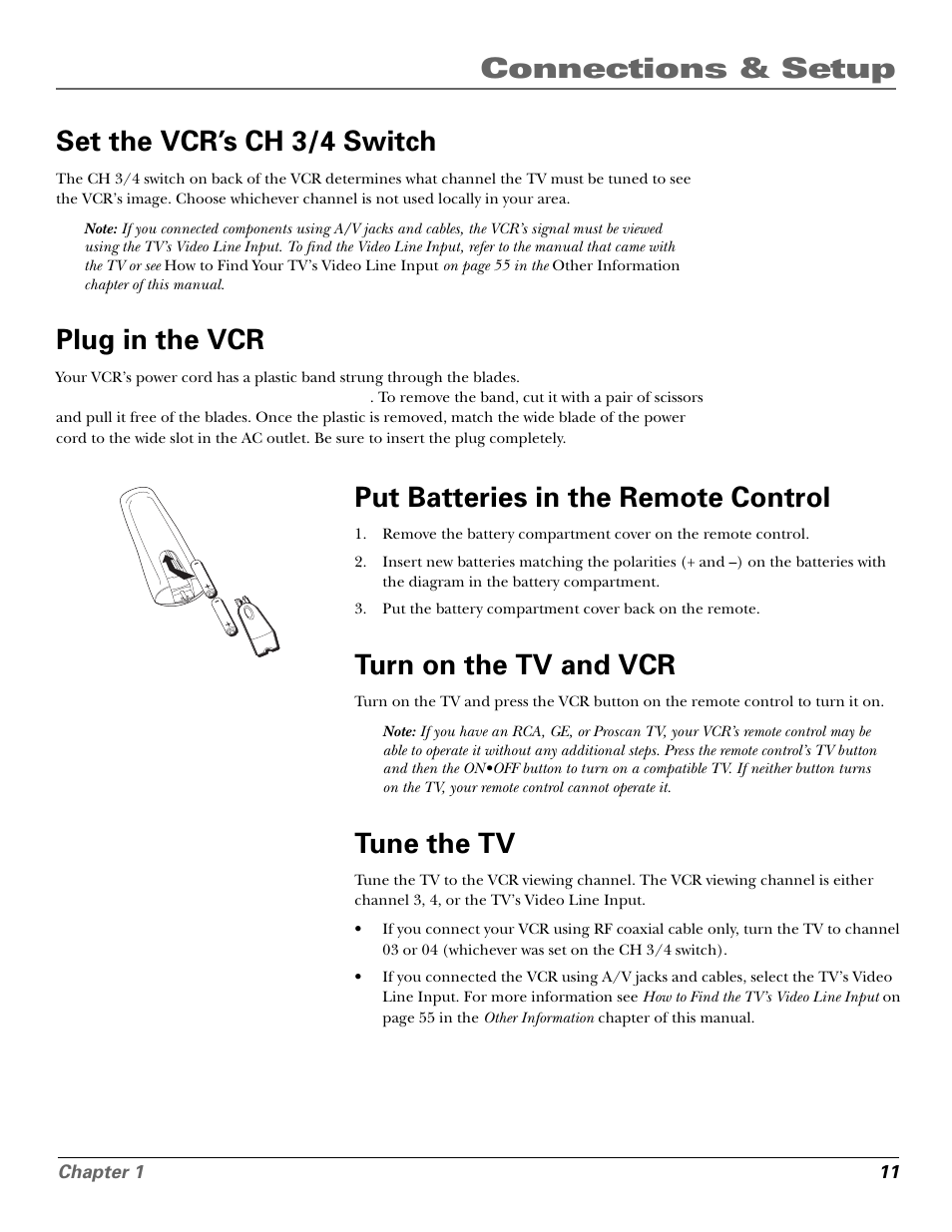 Set the vcr’s ch 3/4 switch, Plug in the vcr, Put batteries in the remote control | Turn on the tv and vcr, Tune the tv, Batteries- remote control, Channel, vcr viewing, Remote, batteries, Vcr viewing channel, Connections & setup set the vcr’s ch 3/4 switch | GE VG4250 User Manual | Page 13 / 56