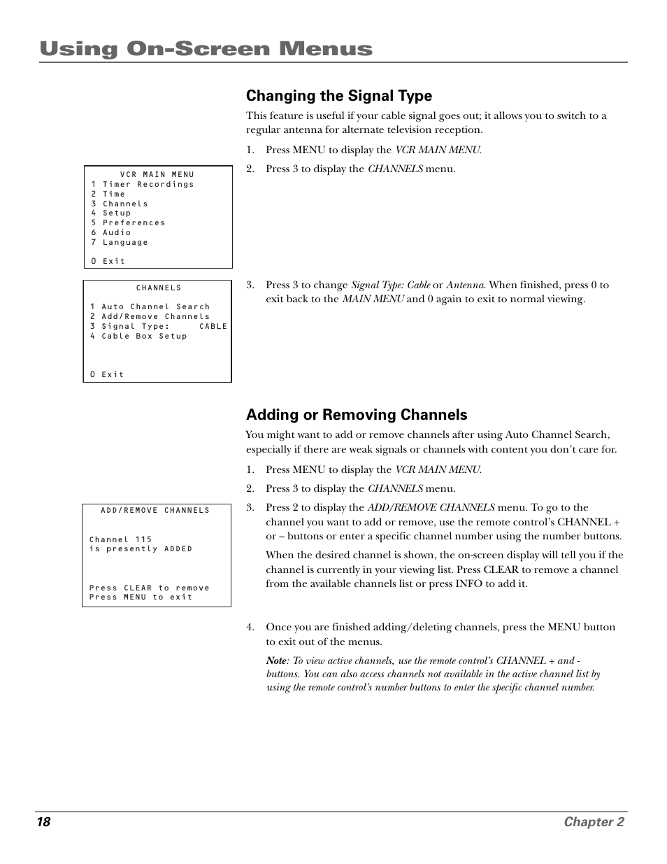 Changing the signal type, Adding or removing channels, Add/remove channels screen | Channel buttons, Channels, adding/removing, Removing channels, Changing, Using on-screen menus | GE VG4250 User Manual | Page 20 / 56