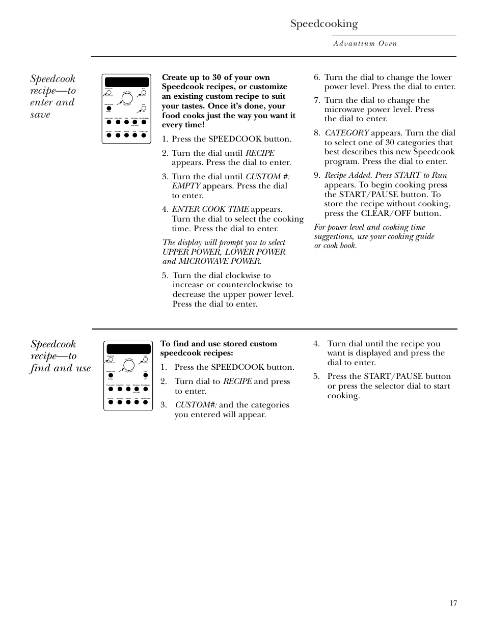 Custom speedcook recipes, Speedcooking, Speedcook recipe—to enter and save | Speedcook recipe—to find and use, Advantium oven | GE SCA2001 User Manual | Page 17 / 44