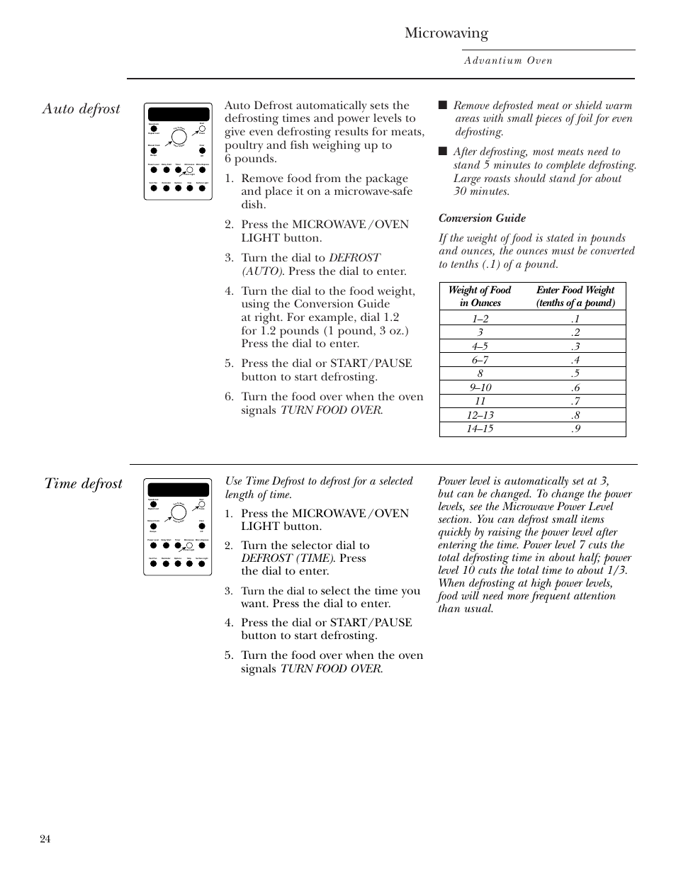 Defrost (auto), Defrost (time), Defrost (auto) defrost (time) | Microwaving, Auto defrost, Time defrost, Press the microwave /oven light button, Advantium oven, Turn the dial to | GE SCA2001 User Manual | Page 24 / 44