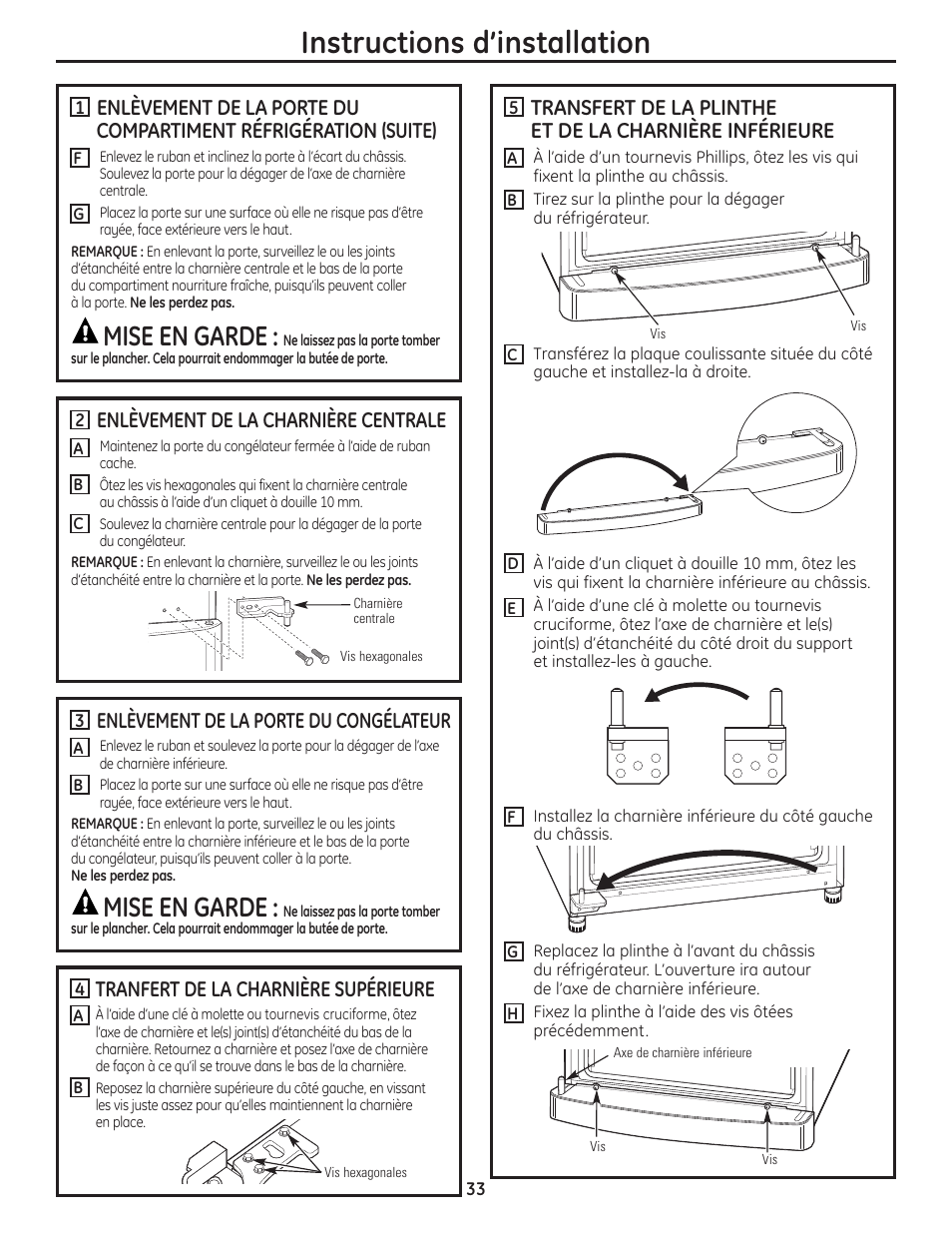 Instructions d’installation, Mise en garde, Enlèvement de la charnière centrale | Enlèvement de la porte du congélateur, Tranfert de la charnière supérieure | GE GBC12IAX User Manual | Page 33 / 68