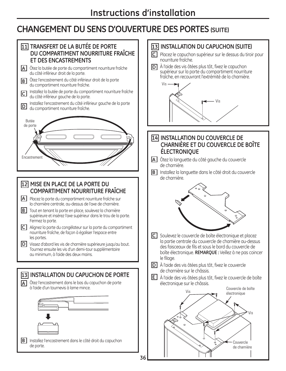 Instructions d’installation, Changement du sens d’ouverture des portes, Installation du capuchon (suite) | Installation du capuchon de porte, Suite) | GE GBC12IAX User Manual | Page 36 / 68