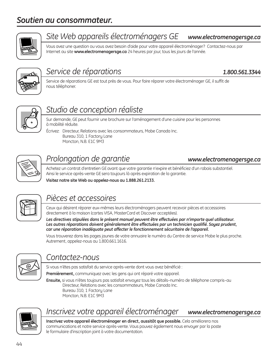 Soutien au consommateur, Service de réparations, Studio de conception réaliste | Prolongation de garantie, Pièces et accessoires, Contactez-nous, Inscrivez votre appareil électroménager | GE GBC12IAX User Manual | Page 44 / 68