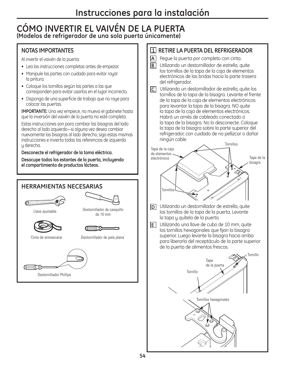 Cómo invertir el vaivén de la puerta, Cómo invertir el vaivén de la puerta –58, Herramientas necesarias | Retire la puerta del refrigerador | GE GBC12IAX User Manual | Page 54 / 68