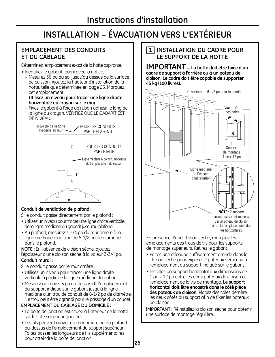Instructions d’installation, Installation – évacuation vers l’extérieur, Étape 1, installation du cadre | Pour le support de la hotte, Important, Installation du cadre pour le support de la hotte, Emplacement des conduits et du câblage | GE Monogram ZV755 User Manual | Page 26 / 56