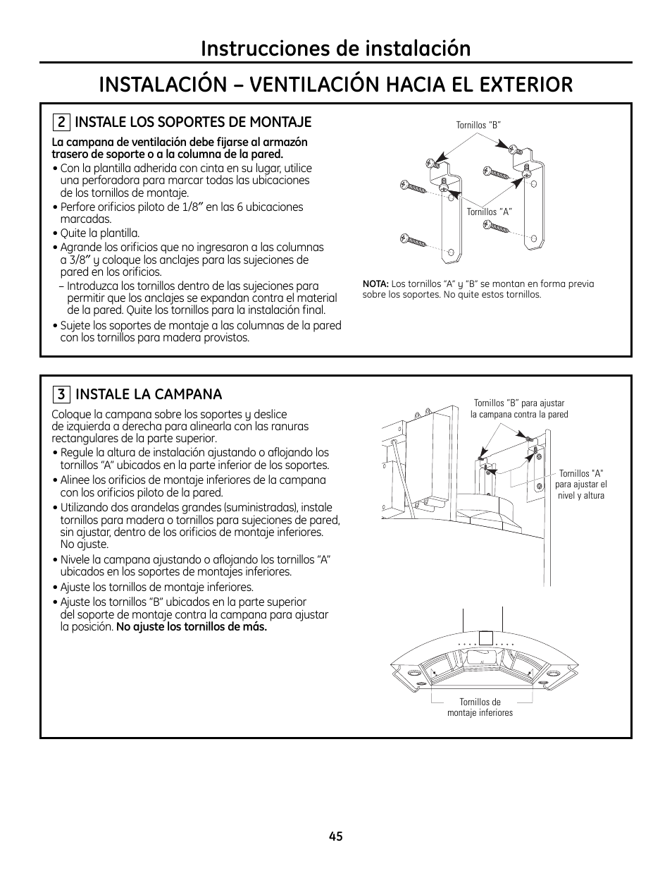 Paso 2, instale los soportes de montaje, Paso 3, instale la campana, Instale los soportes de montaje | Instale la campana | GE Monogram ZV755 User Manual | Page 45 / 56
