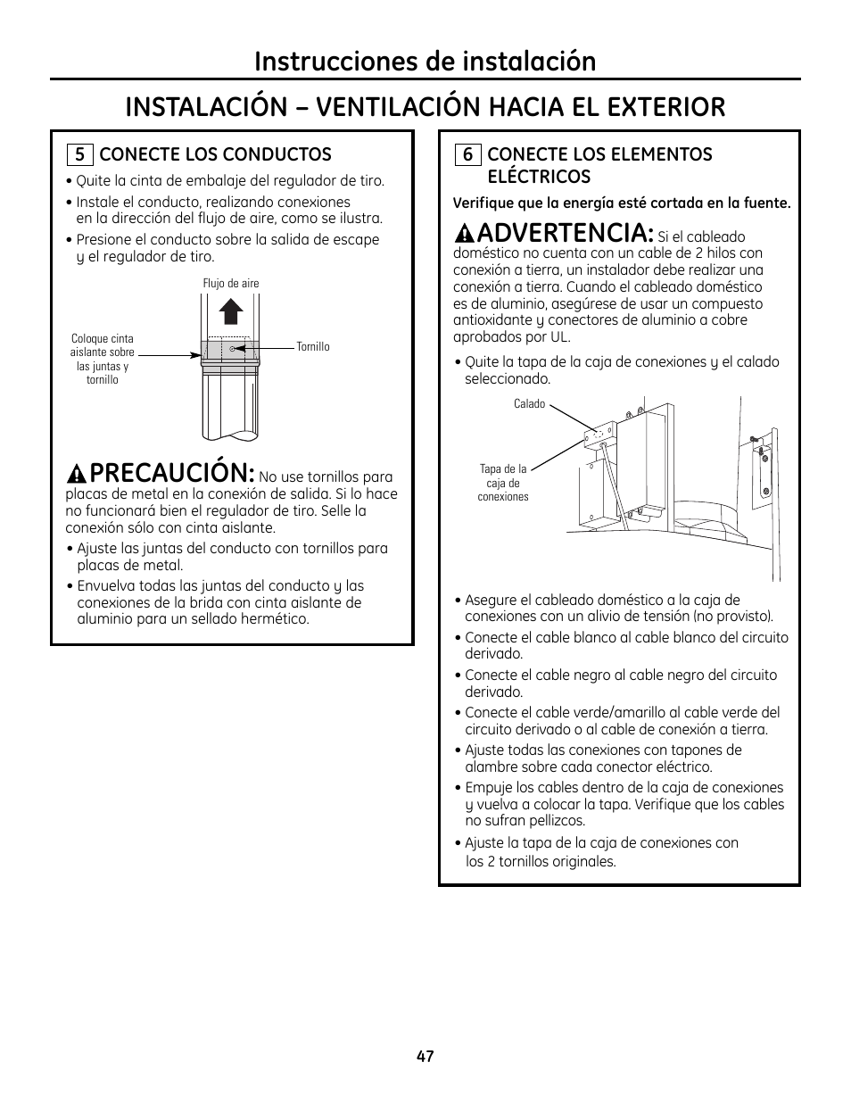 Paso 5, conecte los conductos, Paso 6, conecte los elementos eléctricos, Precaución | Advertencia | GE Monogram ZV755 User Manual | Page 47 / 56