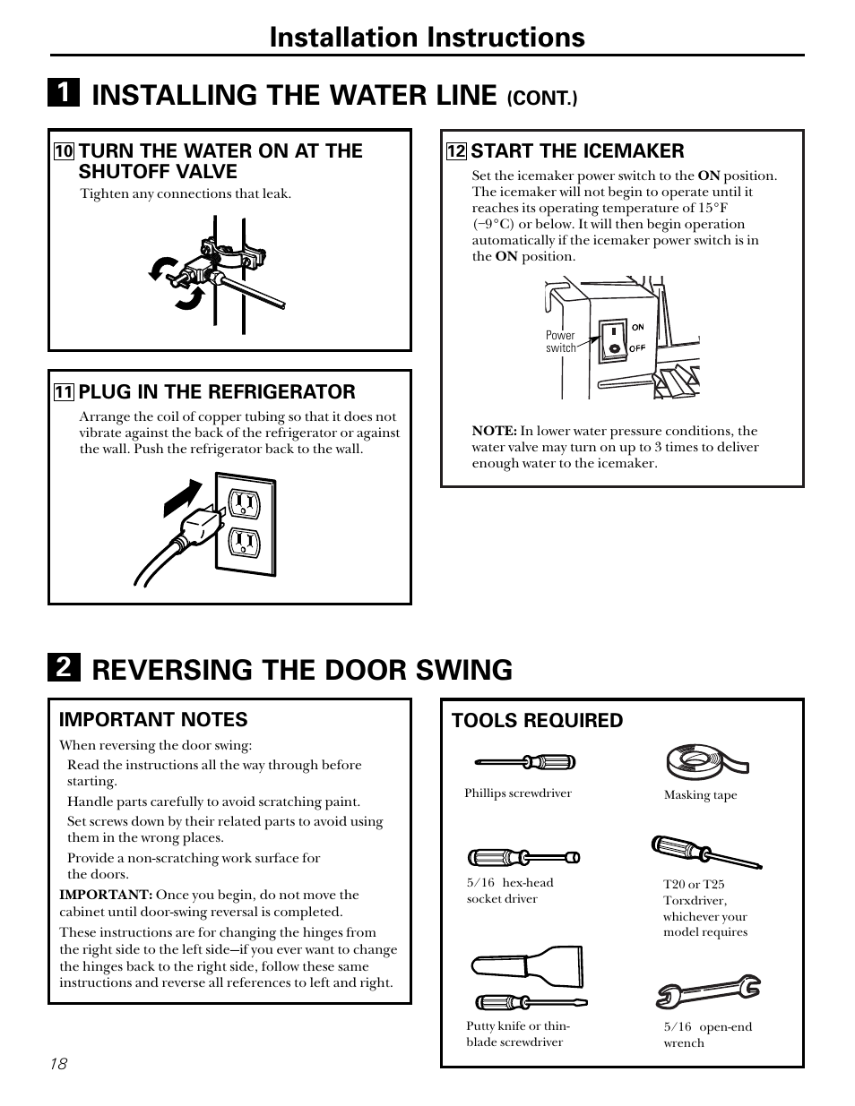 Reversing the door swing, Reversing the door swing –24, Installation instructions | Installing the water line, Reversing the door swing 2, Turn the water on at the shutoff valve, Cont.), Plug in the refrigerator, Start the icemaker, Tools required | GE 15 User Manual | Page 18 / 32