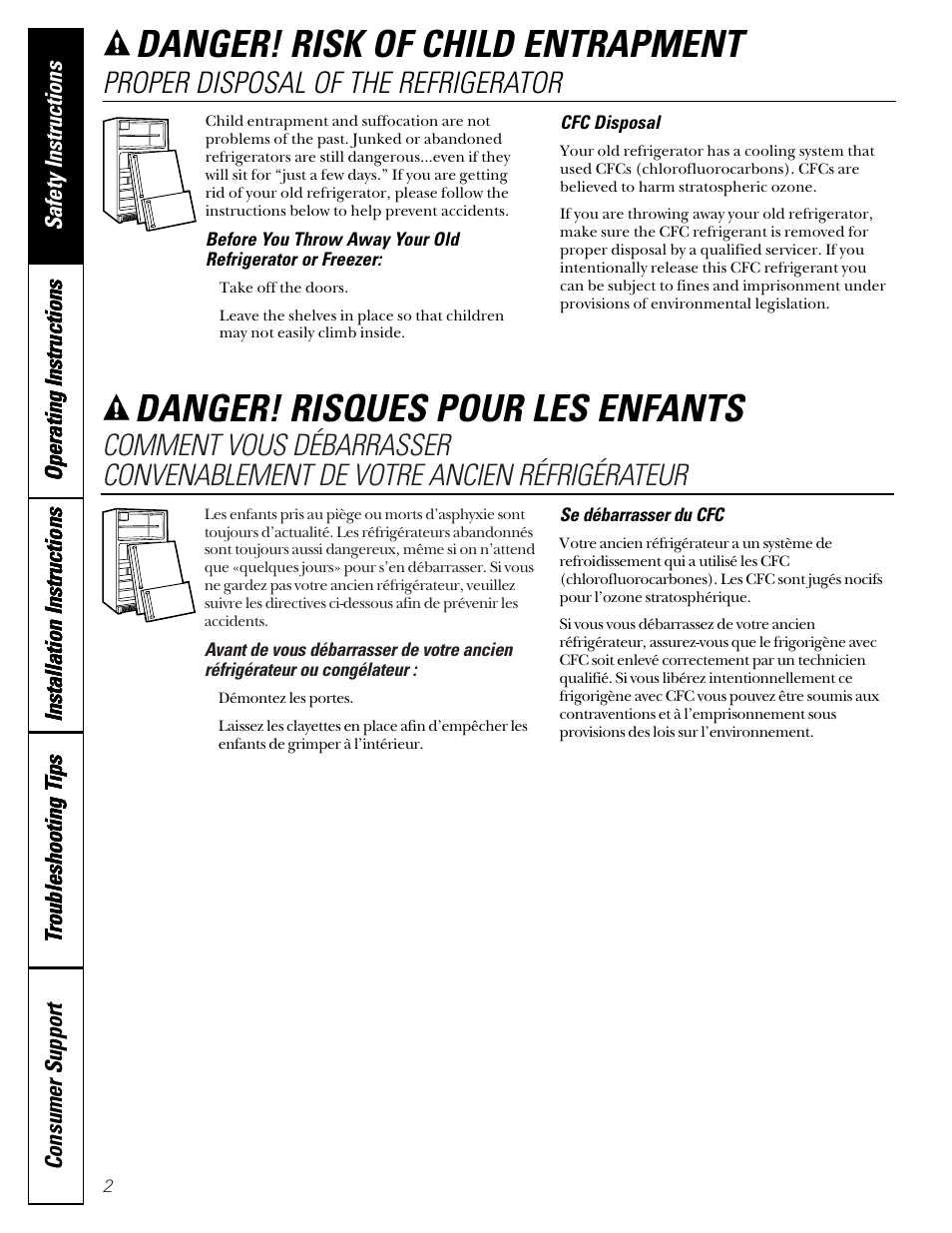 Proper disposal, Danger! risques pour les enfants, Danger! risk of child entrapment | Proper disposal of the refrigerator | GE 15 User Manual | Page 2 / 32