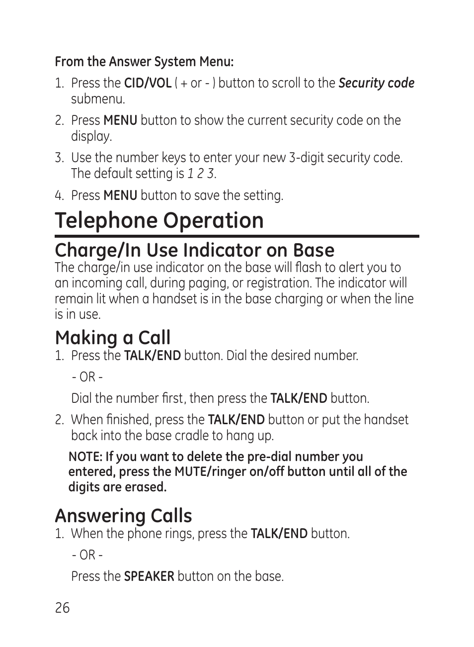 Telephone operation, Charge/in use indicator on base, Making a call | Answering calls | GE 27951 User Manual | Page 26 / 120