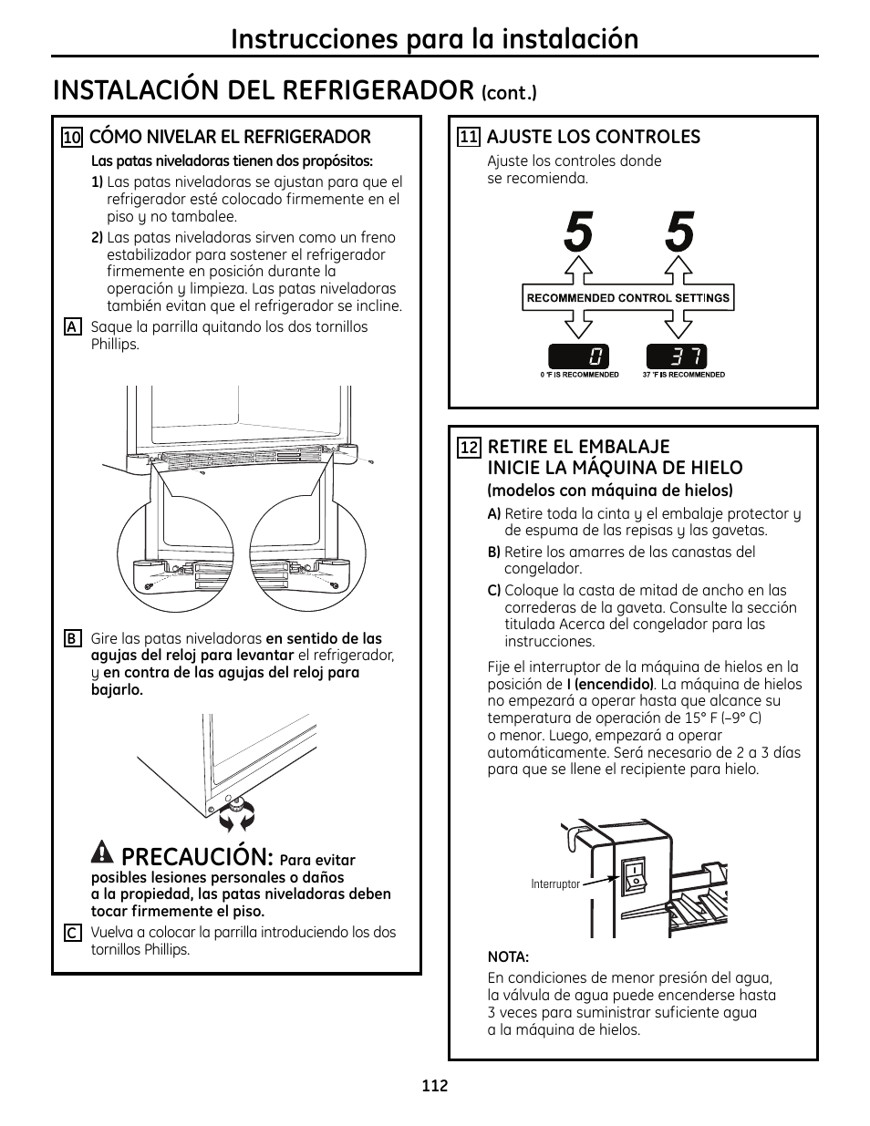 Instrucciones para la instalación, Instalación del refrigerador, Precaución | GE 49-60612 User Manual | Page 112 / 136