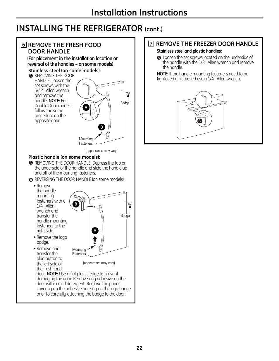 Installation instructions, Installing the refrigerator, Remove the fresh food door handle | Remove the freezer door handle, Cont.) | GE 49-60612 User Manual | Page 22 / 136