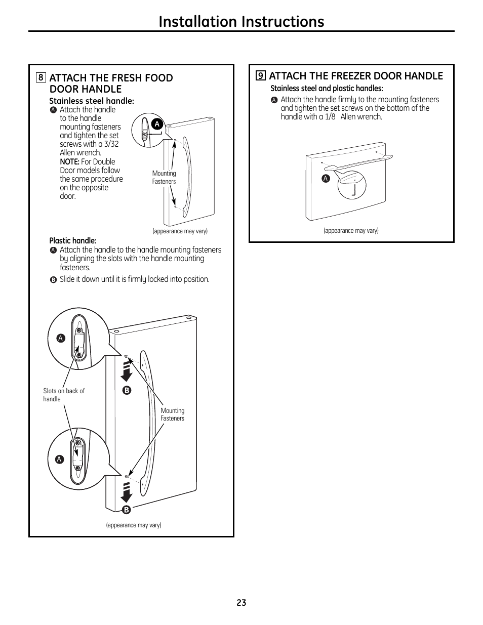 Installation instructions, Attach the freezer door handle, Attach the fresh food door handle | GE 49-60612 User Manual | Page 23 / 136