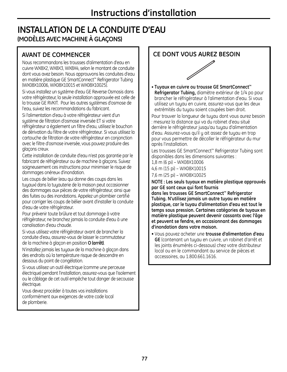 Installation de la conduite d’eau –79, Installation de la conduite d’eau, Instructions d’installation | Modèles avec machine à glaçons), Avant de commencer, Ce dont vous aurez besoin | GE 49-60612 User Manual | Page 77 / 136