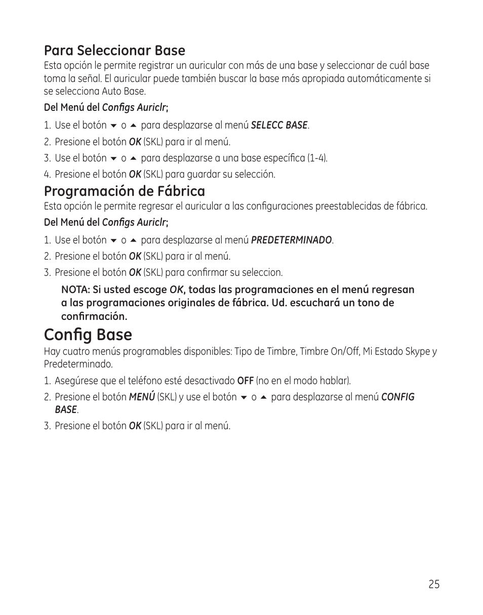 Config base, Para seleccionar base, Programación de fábrica | GE 28300 User Manual | Page 79 / 108