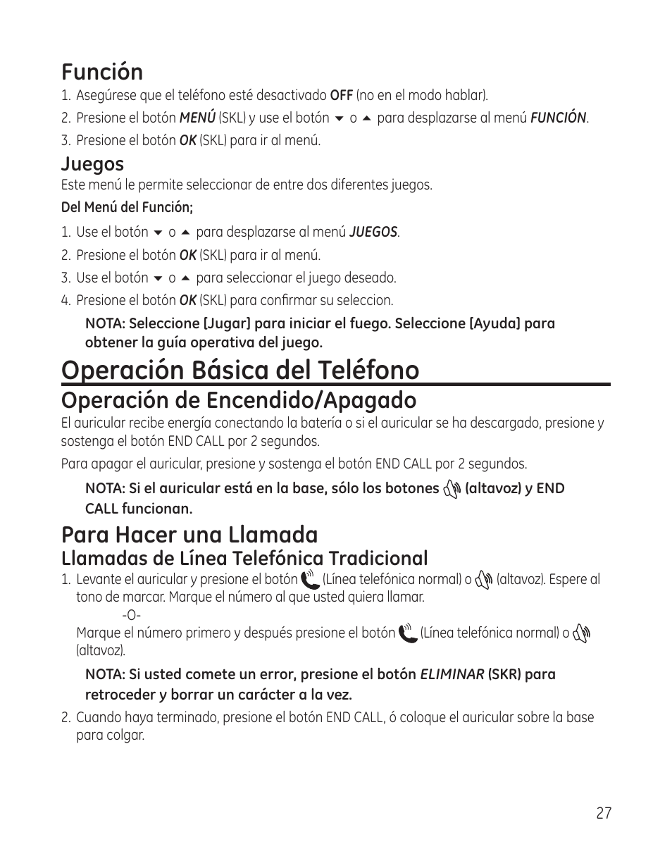 Operación básica del teléfono, Función, Operación de encendido/apagado | Para hacer una llamada, Juegos, Llamadas de línea telefónica tradicional | GE 28300 User Manual | Page 81 / 108