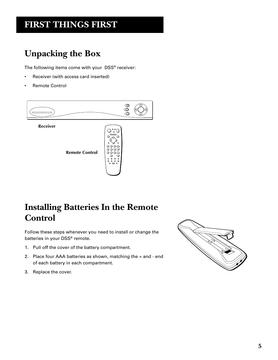 Unpacking the box, Installing batteries in the remote control, First things first | The following items come with your dss, Receiver, Remote control | GE GRD33G3A User Manual | Page 7 / 68