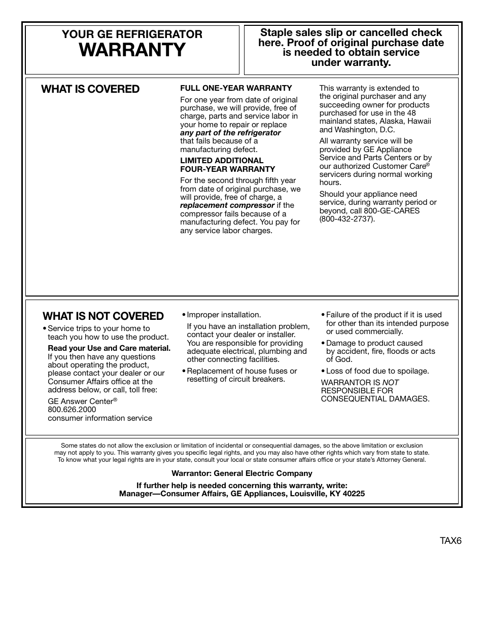 Warranty, What is covered, What is not covered | Your ge refrigerator | GE 162D3904P005 User Manual | Page 12 / 12