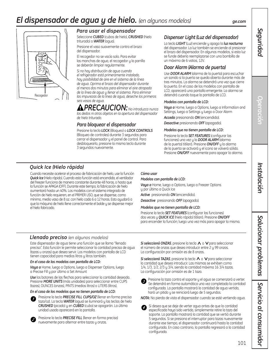 El dispensador de agua y de hielo, Quick ice, El dispensador de agua y de hielo , 102 | Precaucion, En algunos modelos) | GE 23 User Manual | Page 101 / 132