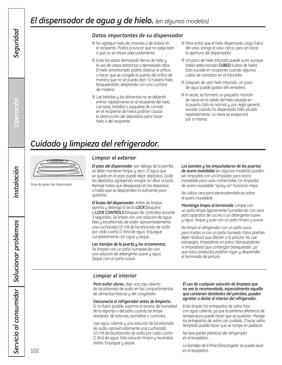 Cuidado y limpiezadel refrigerador, Cuidado y limpieza del refrigerador , 103, Cuidado y limpieza del refrigerador | El dispensador de agua y de hielo, En algunos modelos) | GE 23 User Manual | Page 102 / 132