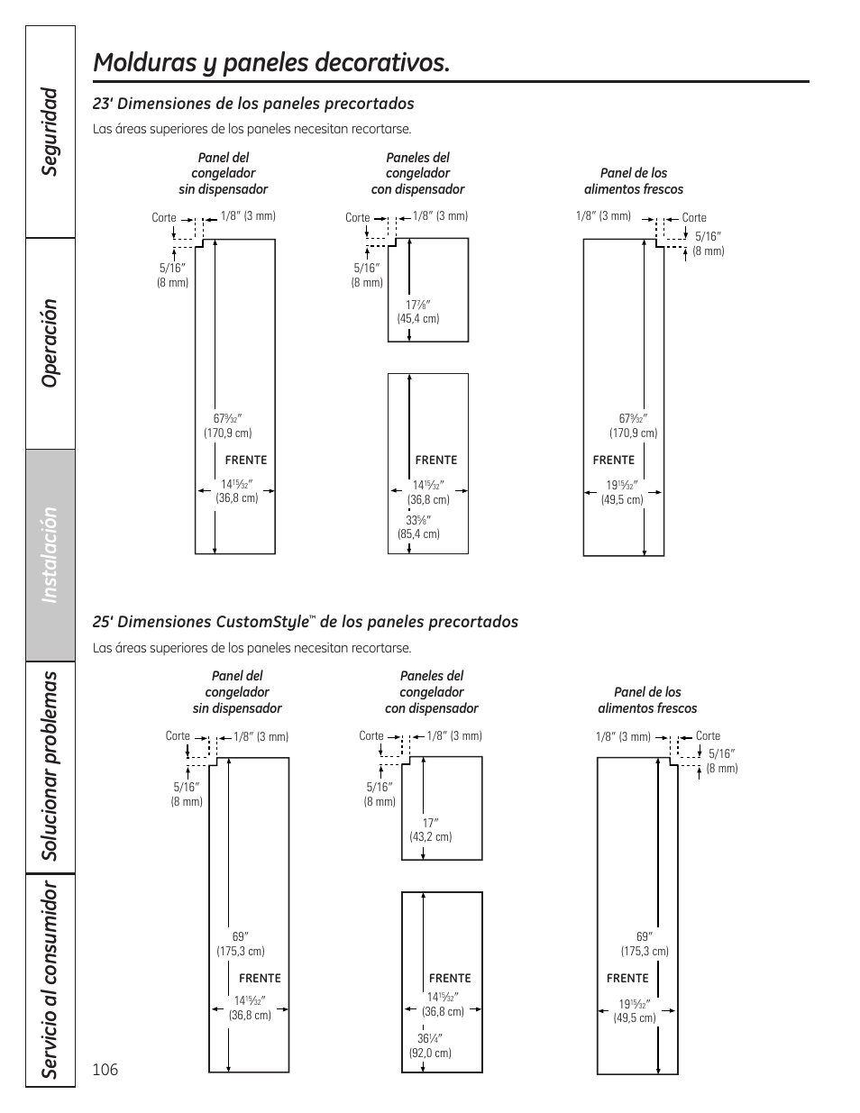 Molduras y paneles decorativos, 23‘ dimensiones de los paneles precortados, 25‘ dimensiones customstyle | De los paneles precortados | GE 23 User Manual | Page 106 / 132