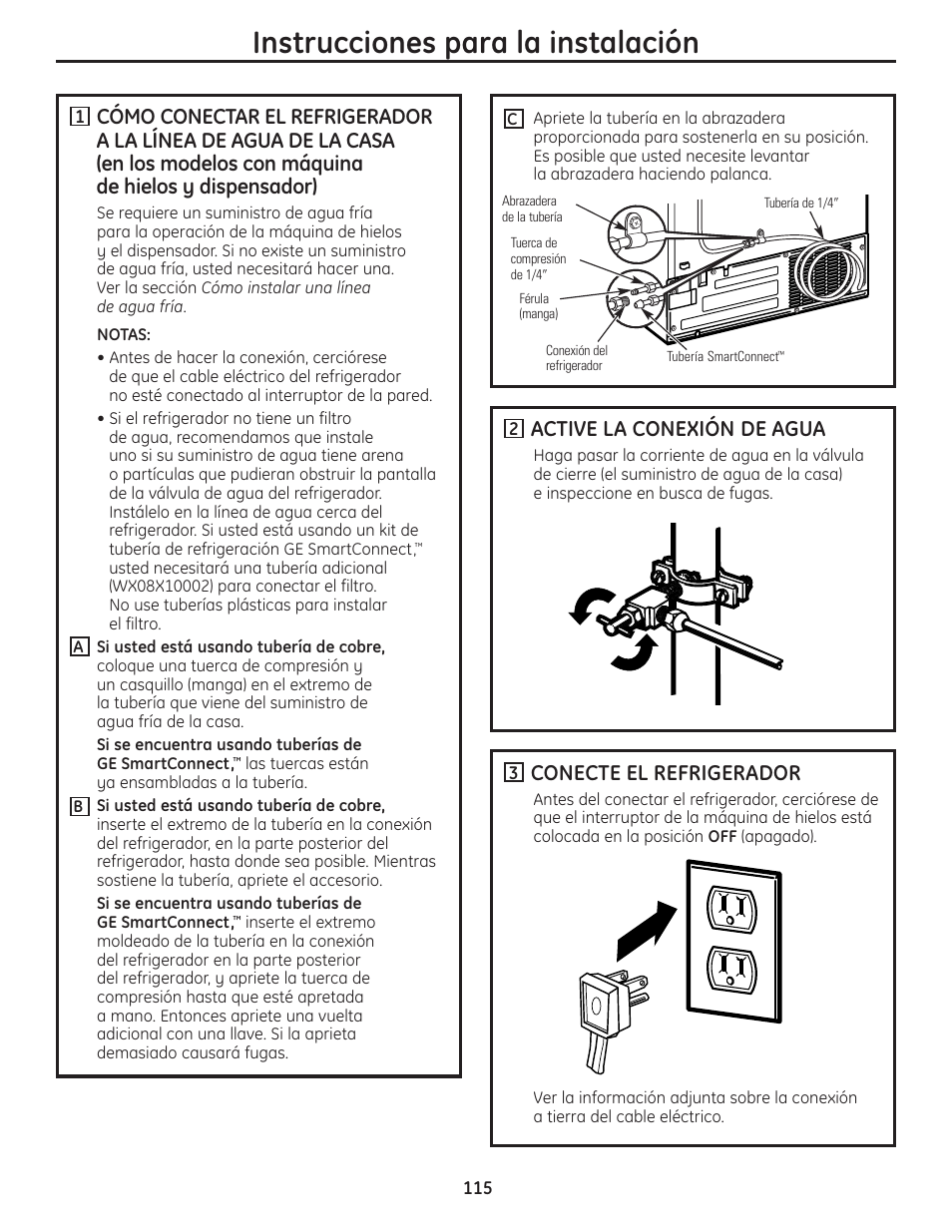 Instrucciones para la instalación, Active la conexión de agua, Conecte el refrigerador | GE 23 User Manual | Page 115 / 132