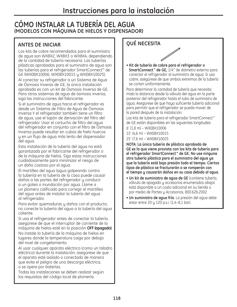 Instalación de la línea de agua, Instalación de la línea de agua –120, Cómo instalar la tubería del agua | Instrucciones para la instalación, Modelos con máquina de hielos y dispensador), Antes de iniciar, Qué necesita | GE 23 User Manual | Page 118 / 132