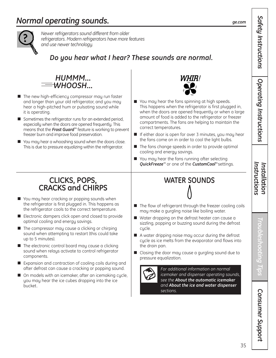 Normal operating sounds, Hummm... whoosh, Clicks, pops, cracks and chirps | Water sounds, Do you hear what i hear? these sounds are normal | GE 23 User Manual | Page 35 / 132