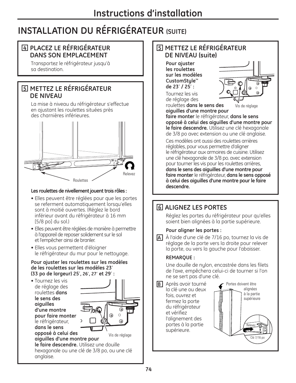 Mettez le réfrigérateur de niveau (suite), Mettez le réfrigérateur de niveau, Alignez les portes | GE 23 User Manual | Page 74 / 132