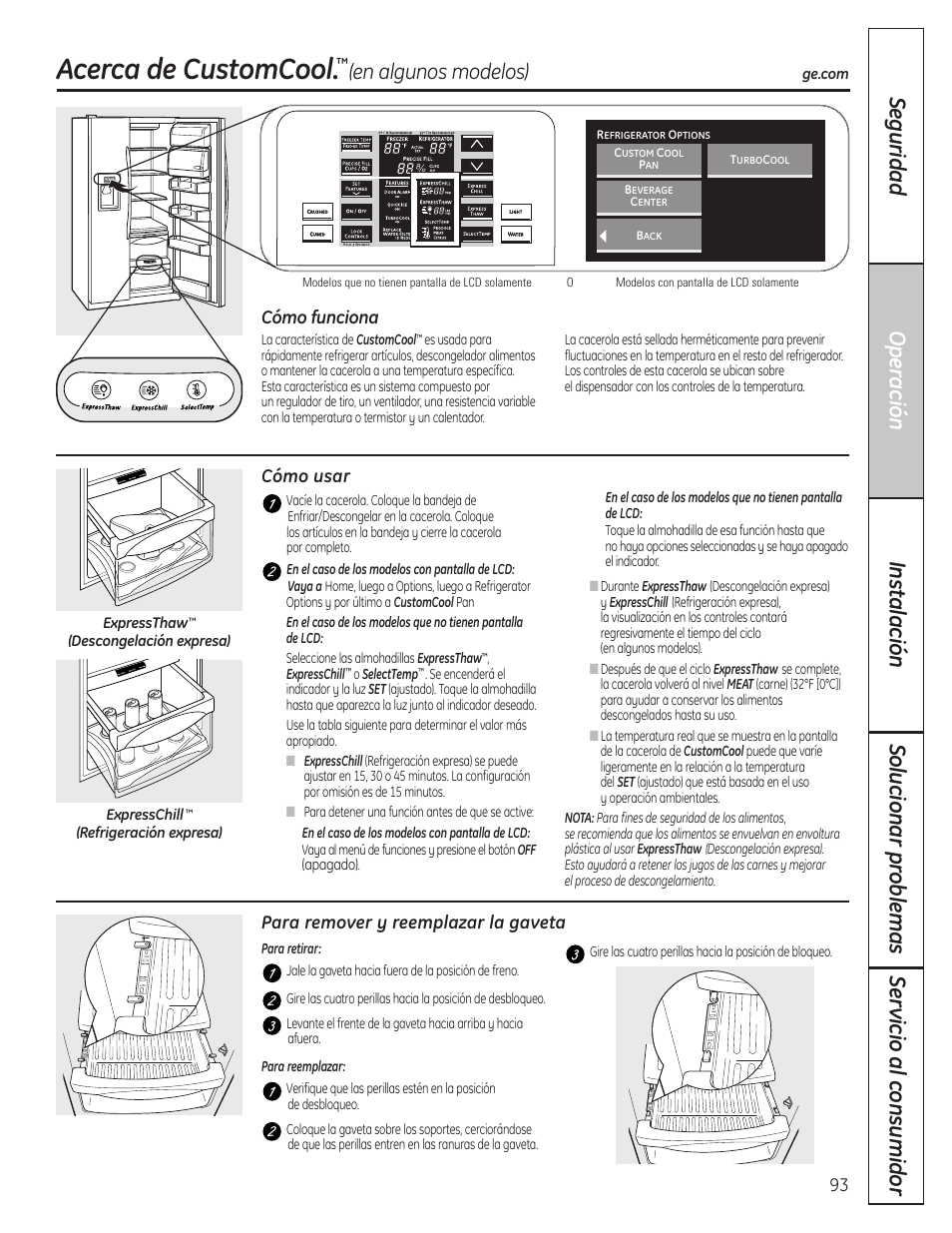 Customcool, Acerca de customcool, En algunos modelos) | Cómo usar cómo funciona, Para remover y reemplazar la gaveta | GE 23 User Manual | Page 93 / 132