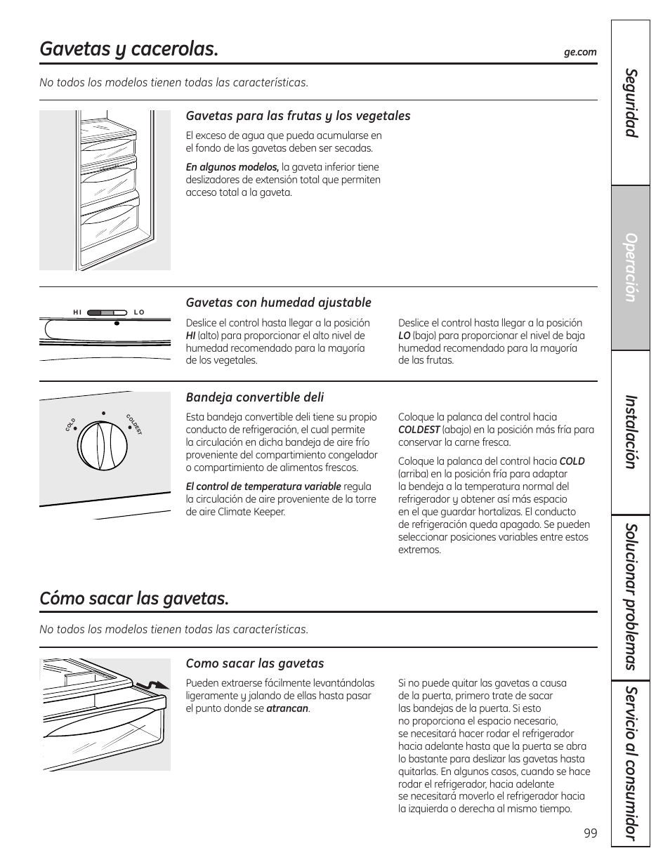 Cómo sacar las gavetas, Gavetas y cacerolas, Como sacar las gavetas | Gavetas para las frutas y los vegetales, Gavetas con humedad ajustable, Bandeja convertible deli | GE 23 User Manual | Page 99 / 132