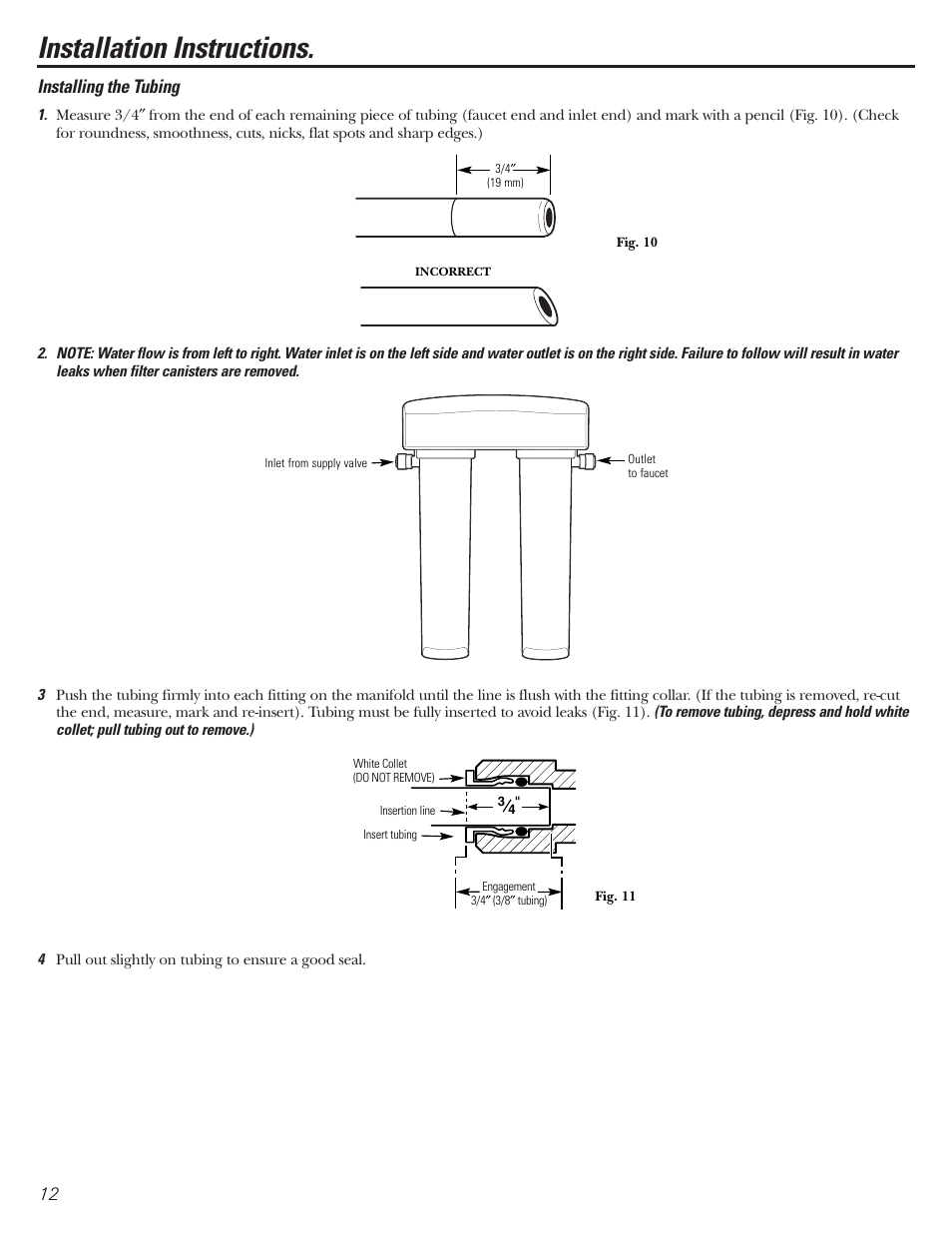 Tubing connection, Installation instructions, Installing the tubing | GE GNSV70FBL User Manual | Page 12 / 20