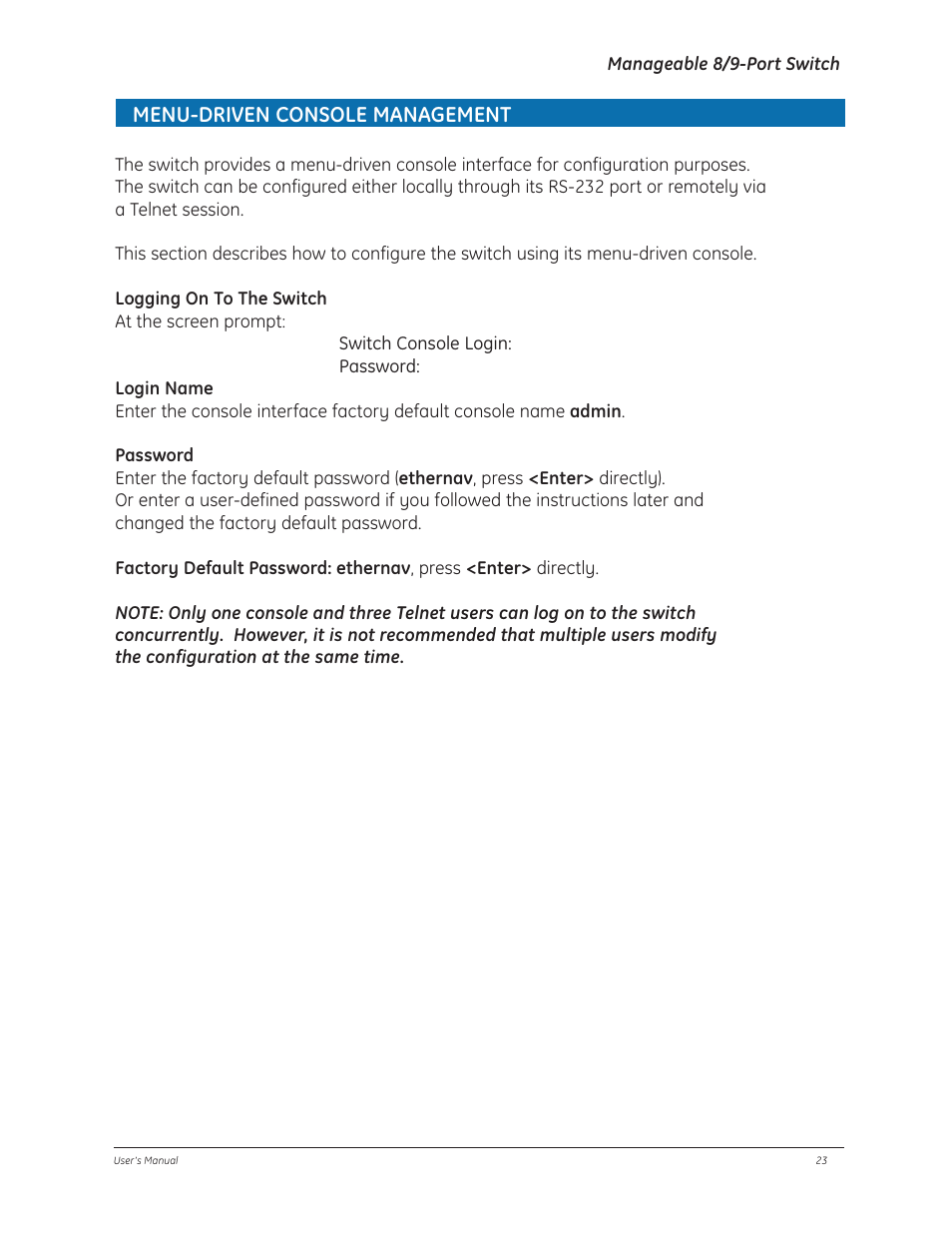 Menu-driven console management | GE D-GES7600 User Manual | Page 27 / 96