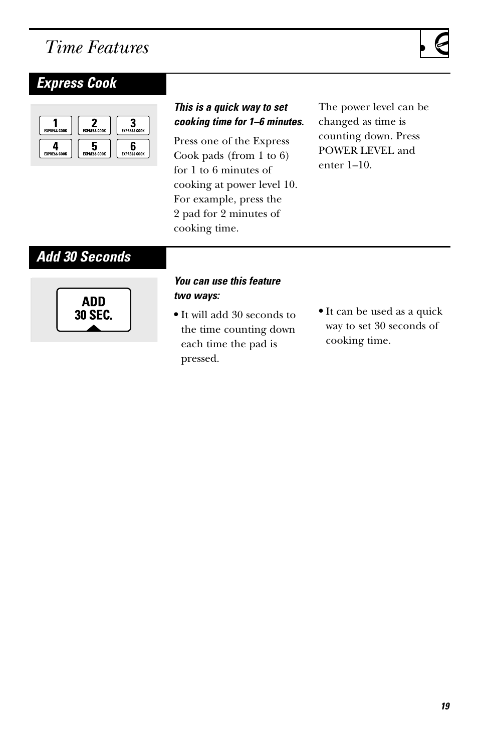 Time features, Add 30 seconds, Express cook | GE HVM1750 User Manual | Page 19 / 48