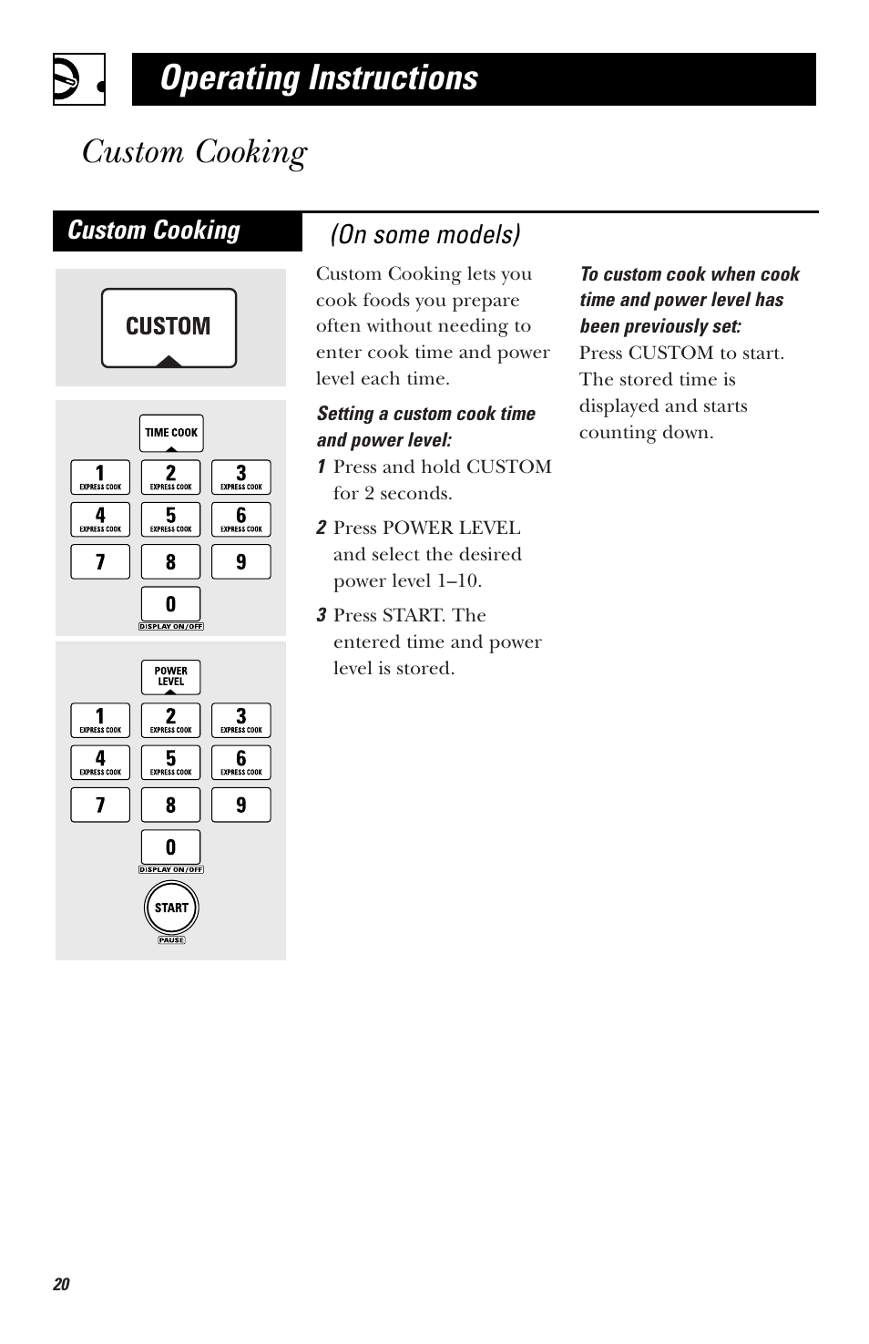 Custom cooking, Operating instructions custom cooking, Custom cooking (on some models) | GE HVM1750 User Manual | Page 20 / 48