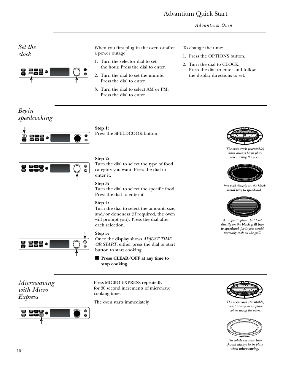 Advantium quick start, Clock, Clock , 32 | Set the clock, Begin speedcooking, Microwaving with micro express, Advantium oven 10, Press clear/off at any time to stop cooking, Repeat last oven light recipe | GE SCB2000 User Manual | Page 10 / 44