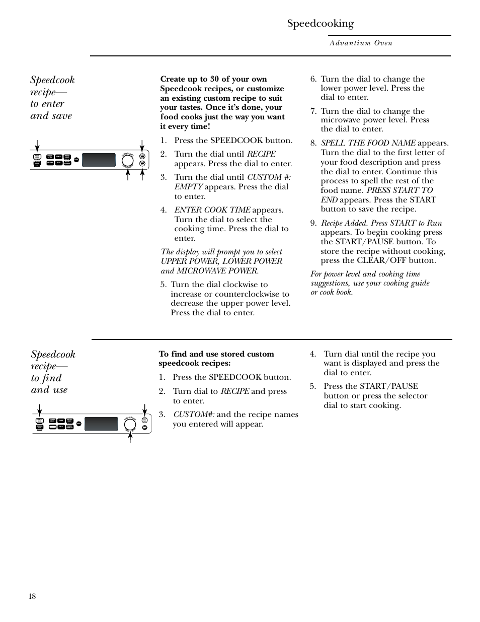 Custom speedcook recipes, Custom speedcook recipes , 19, Speedcooking | Speedcook recipe— to enter and save, Speedcook recipe— to find and use, Advantium oven, Repeat last oven light recipe, Oven light recipe | GE SCB2000 User Manual | Page 18 / 44