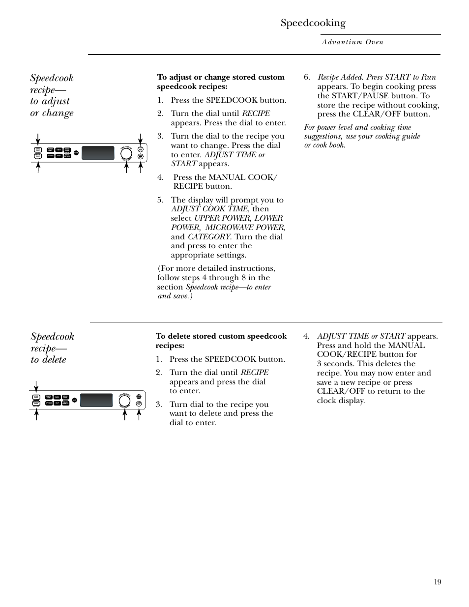 Speedcooking, Speedcook recipe— to adjust or change, Speedcook recipe— to delete | Advantium oven, Repeat last oven light recipe | GE SCB2000 User Manual | Page 19 / 44