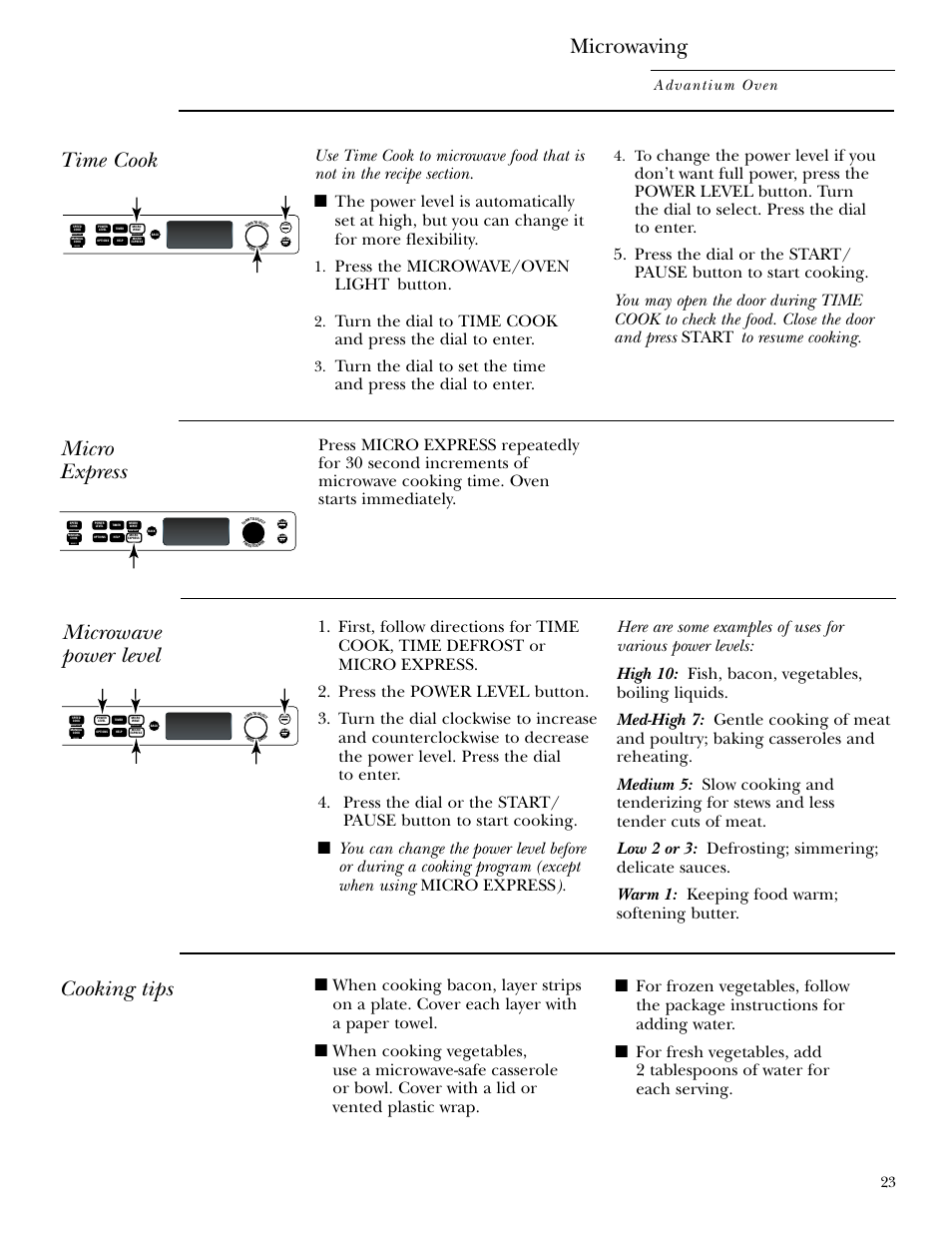 Cooking tips, Microwave power levels, Time cook | Microwaving, Micro express microwave power level, Press the microwave/oven light button, Advantium oven, Repeat last oven light recipe | GE SCB2000 User Manual | Page 23 / 44