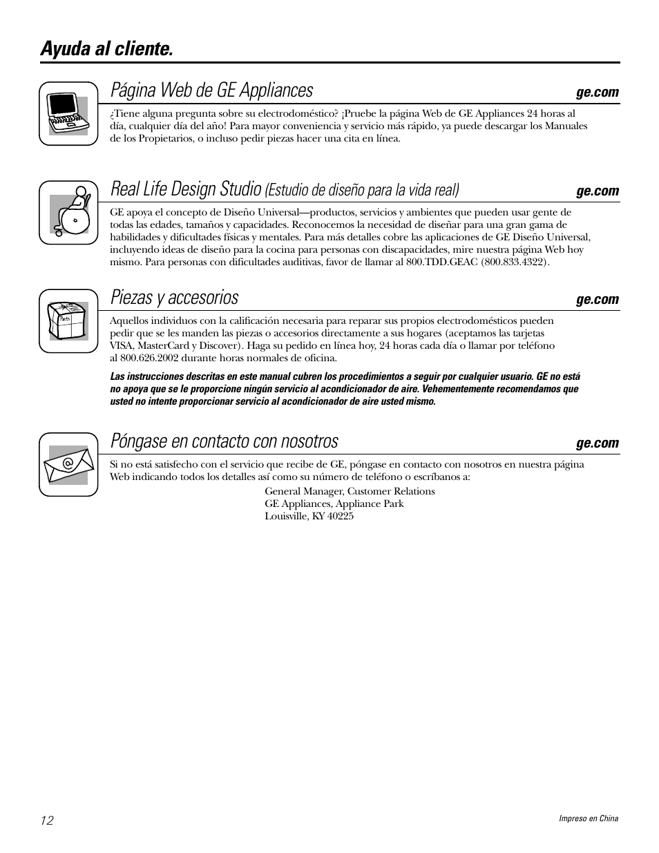 Ayuda al cliente, Ayuda al cliente. página web de ge appliances, Real life design studio | Piezas y accesorios, Póngase en contacto con nosotros, Estudio de diseño para la vida real) | GE AHW30 User Manual | Page 24 / 24